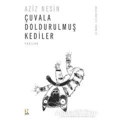 Çuvala Doldurulmuş Kediler - Aziz Nesin - Nesin Yayınevi