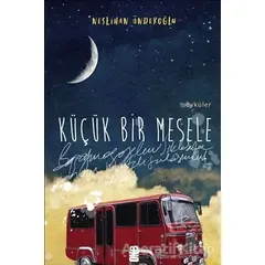 Küçük Bir Mesele - Neslihan Önderoğlu - On8 Kitap