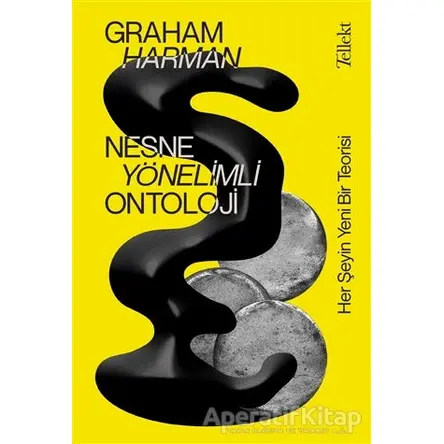 Nesne Yönelimli Ontoloji - Graham Harman - Tellekt