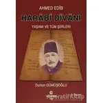 Harabi Divanı Yaşamı ve Tüm Şiirleri - Ahmed Edib - Can Yayınları (Ali Adil Atalay)