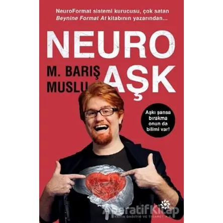 Neuro Aşk - M. Barış Muslu - Doğan Novus