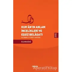 Kuranın Anlam İncelikleri ve Eşsiz Belagatı - Rummani - Neva Yayınları