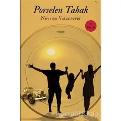 Porselen Tabak - Nevriye Vatansever - Cinius Yayınları