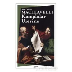 Komplolar Üzerine - Niccolo Machiavelli - Zeplin Kitap