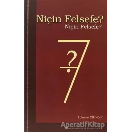 Niçin Felsefe? - Kolektif - Elis Yayınları