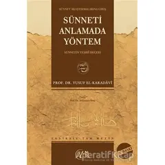 Sünneti Anlamada Yöntem (Ciltli) - Yusuf el-Karadavi - Nida Yayınları