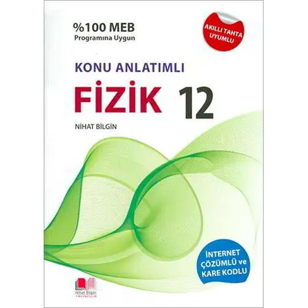 Nihat Bilgin 12.Sınıf Fizik Konu Anlatımlı