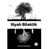 Siyah Bileklik - Ufuk Elkama - Nilüfer Yayınları