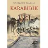 Karabibik - Nabizade Nazım - Nilüfer Yayınları