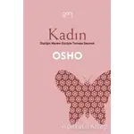 Kadın - Osho (Bhagwan Shree Rajneesh) - Ganj Kitap