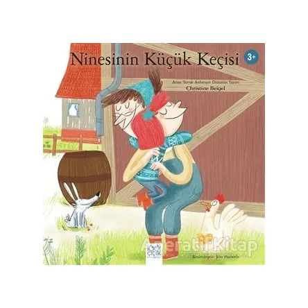 Ninesinin Küçük Keçisi - Christine Beigel - 1001 Çiçek Kitaplar