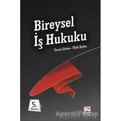 Bireysel İş Hukuku - Ufuk Aydın - Nisan Kitabevi