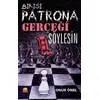 Birisi Patrona Gerçeği Söylesin - Onur Önel - Nobel Akademik Yayıncılık