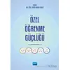 Özel Öğrenme Güçlüğü - Kolektif - Nobel Akademik Yayıncılık