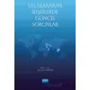 Uluslararası İlişkilerde Güncel Sorunlar - Selçuk Duman - Nobel Akademik Yayıncılık