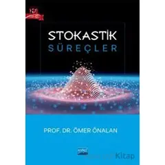 Stokastik Süreçler - Ömer Önalan - Nobel Akademik Yayıncılık