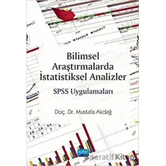 Bilimsel Araştırmalarda İstatistiksel Analizler SPSS Uygulamaları