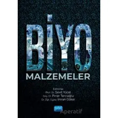 Biyomalzemeler - Kolektif - Nobel Akademik Yayıncılık