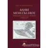 Bahri Memlüklerde Bölgesel ve Uluslararası İlişkiler (1250 - 1382)