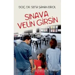 Sınava Velin Girsin - Sefa Şahan Birol - Nobel Bilimsel Eserler