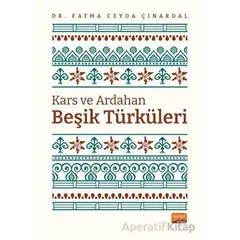 Kars ve Ardahan Beşik Türküleri - Fatma Ceyda Çınardal - Nobel Bilimsel Eserler