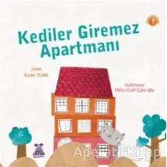 Kediler Giremez Apartmanı - Kader Varlık - Nobel Çocuk