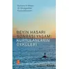 Beyin Hasarı Sonrası Yaşam: Kurtulanların Öyküleri - Barbara A. Wilson - Nobel Yaşam