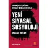 Karmaşıklık Çağında İktidar İdeoloji ve Kimlik Yeni Siyasal Sosyoloji - Graham Taylor - Nobel Yaşam