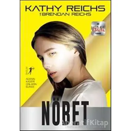 Nöbet - Kathy Reichs - Artemis Yayınları