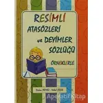 Resimli Atasözleri ve Deyimler Sözlüğü - Nihal Çiçek - Yuva Yayınları