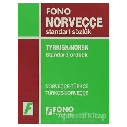 Norveççe / Türkçe - Türkçe / Norveççe Standart Sözlük - Ata Karatay - Fono Yayınları