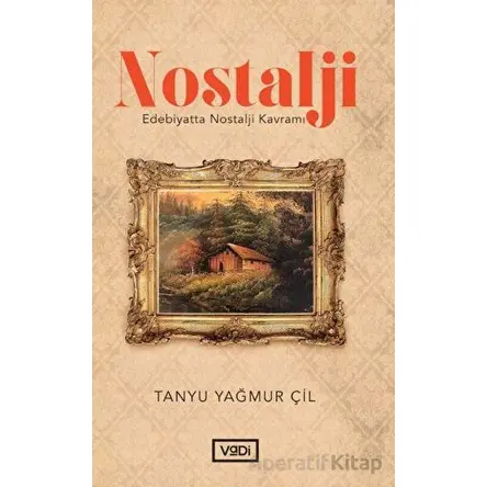 Nostalji - Tanyu Yağmur Çil - Vadi Yayınları