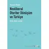 Neoliberal Otoriter Dönüşüm ve Türkiye - Yasemin Özdek - Nota Bene Yayınları