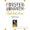 Forster’da Hümanizmin Tehlikeleri - Frederick C. Crews - Nota Bene Yayınları