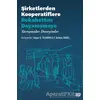 Şirketlerden Kooperatiflere Rekabetten Dayanışmaya - Uygar D. Yıldırım - Nota Bene Yayınları