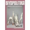 Biyopolitika 3. Cilt - Kolektif - Nota Bene Yayınları