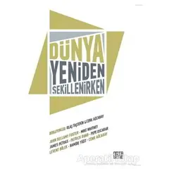 Dünya Yeniden Şekillenirken - Ulaş Taştekin - Nota Bene Yayınları