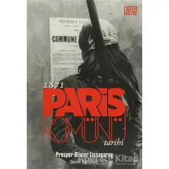 1871 Paris Komünü Tarihi (2 Cilt Birarada) - Prosper Olivier Lissagaray - Nota Bene Yayınları