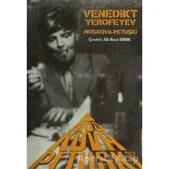 Moskova - Petuşki - Venedikt Vasilyeviç Yerofeyev - Nota Bene Yayınları