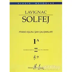 Lavignac Solfej 1A - Büyük Boy - Danhauser - Porte Müzik Eğitim Merkezi