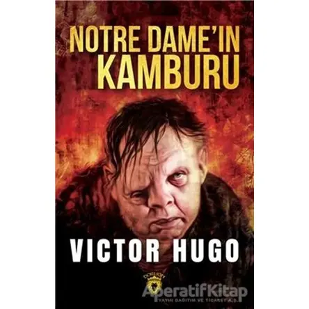 Notre Damein Kamburu - Victor Hugo - Dorlion Yayınları