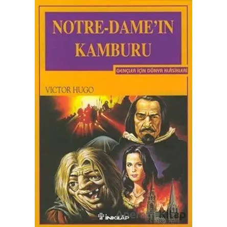 Notre-Dame’ın Kamburu - Victor Hugo - İnkılap Kitabevi