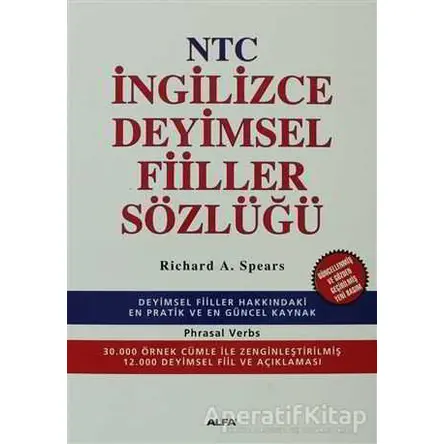 NTC İngilizce Deyimsel Fiiller Sözlüğü - Phrasal Verbs - Alfa Yayınları