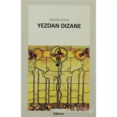 Yezdan Sızane - Mezher Bozan - Nubihar Yayınları