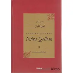 Tefsira Qurane Nura Qelban 3 - Mela Muhemmede Şoşiki - Nubihar Yayınları