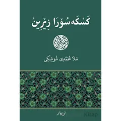 Keskesora Zerin - Mela Muhemmede Şoşiki - Nubihar Yayınları