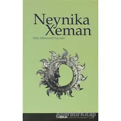 Neynika Xeman - Mele Mihemede Neyniki - Nubihar Yayınları