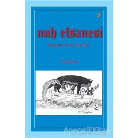 Nuh Efsanesi - Sait Kapıcıoğlu - Cinius Yayınları