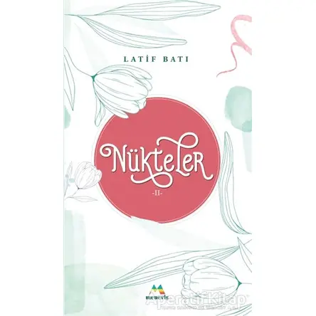 Nükteler 2 - Latif Batı - Meneviş Yayınları