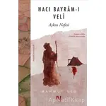 Hacı Bayram-ı Veli - Mahmut Ulu - Nefes Yayıncılık